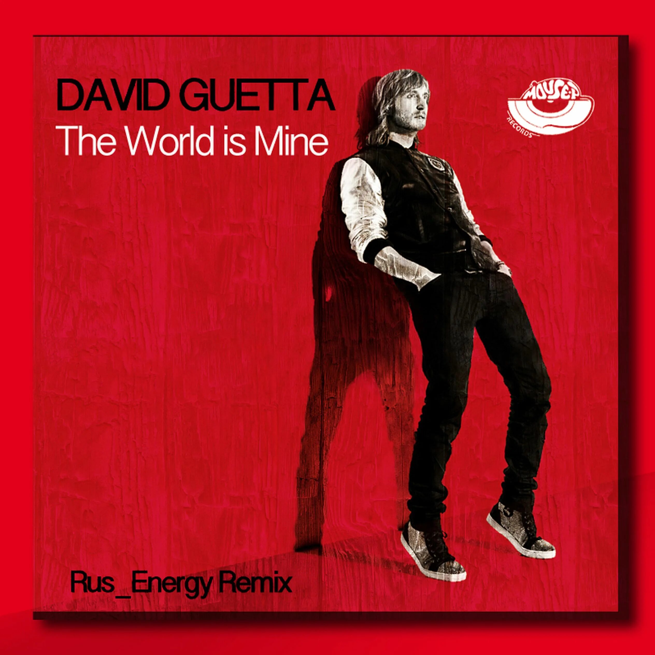 David guetta world is. Дэвид гетта ворлд из майн. david guetta the world is mine. david guetta the world is mine обложка. the world is mine (2004) david guetta.
