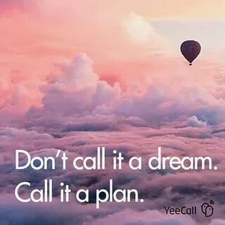 But my dream