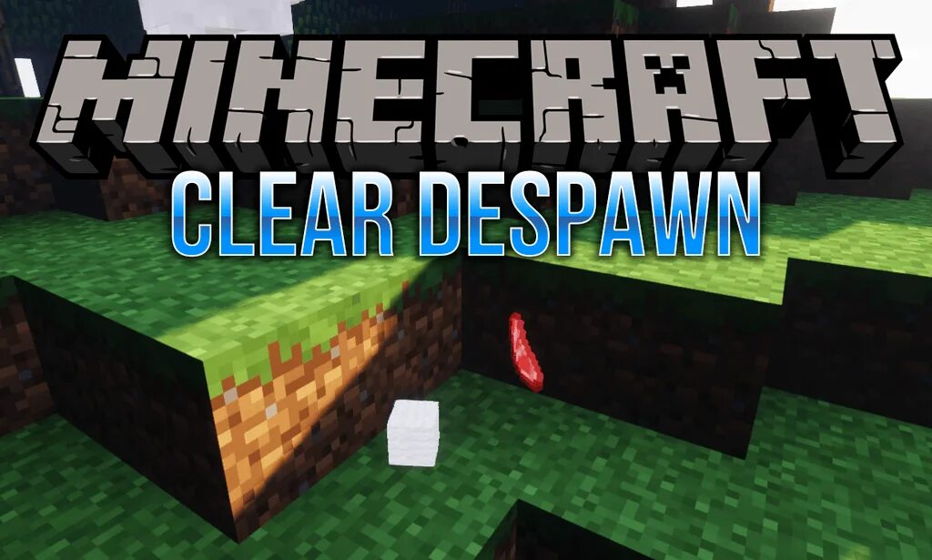 Clear майнкрафт. Clear despawn 1.12.2. Clear Minecraft. Майнкрафт мод на выпадение вещей. Моды на подсвечивание предметов в майнкрафт.