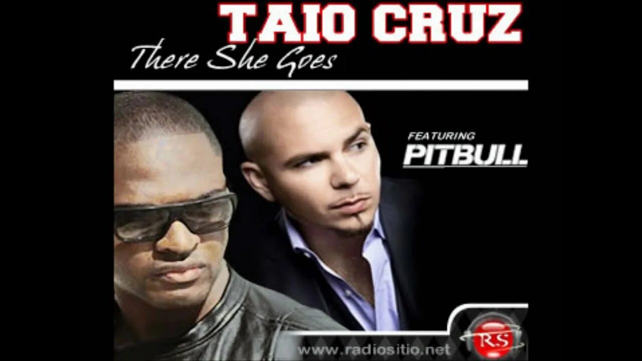 Pitbull feat. Taio Cruz feat.. Pitbull 2008 мелодия. There she goes (feat. Pitbull) от Taio Cruz. Taio cruz she s like