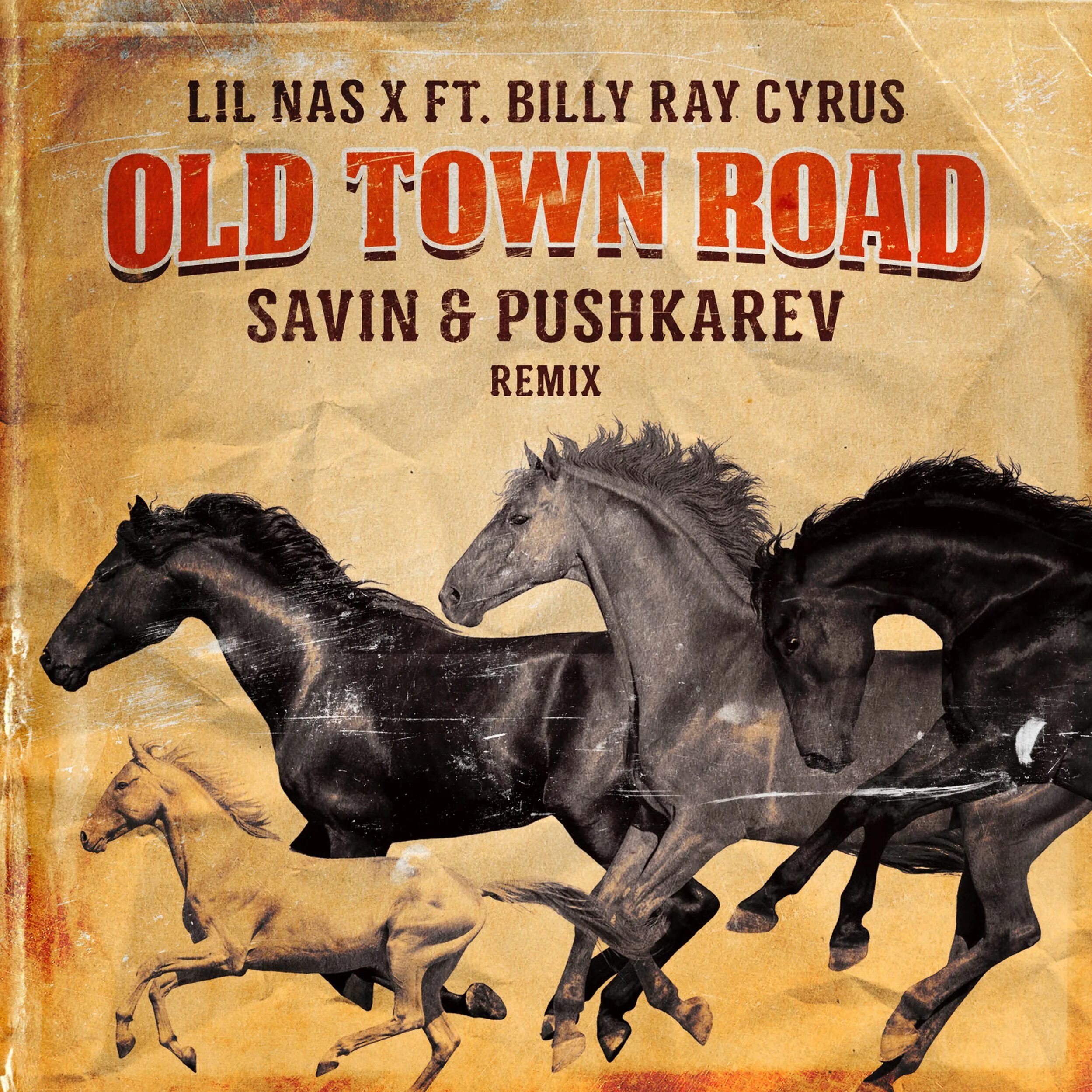 Old town road horses. Lil nas x - old Town Road ft. Billy ray Cyrus. Old Town Road Lil nas x Billy ray Cyrus обложка. Lil nas x old Town Road обложка.