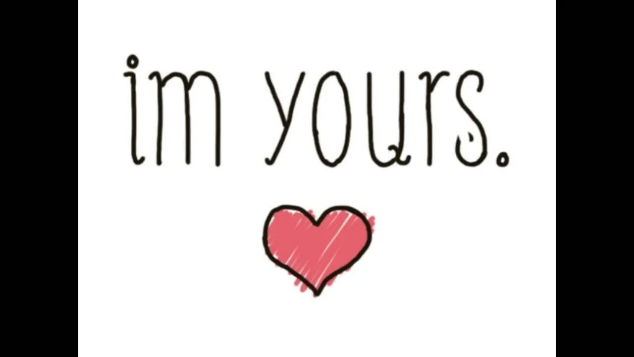 Im only yours. I m yours. your yours. i love you so much красивые картинки. gif love you so much.