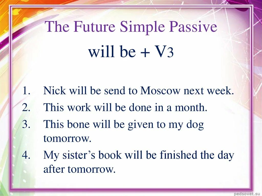 Future passive questions. Будущее время пассивный залог английский. passive voice in future simple. future passive voice правило. future simple passive в английском языке.