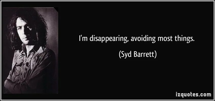 I don t think i like her. Have you got it yet Syd Barrett. СИД Барретт цитаты. СИД Барретт арт. The Madcap laughs СИД Барретт.