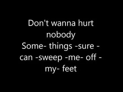 You wanna hurt me