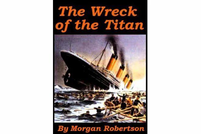 Книга тщетность морган робертсон. Гибель титана. Гибель титана. Морган робертсон титаник. Тщетность, или гибель «титана» морган робертсон книга.