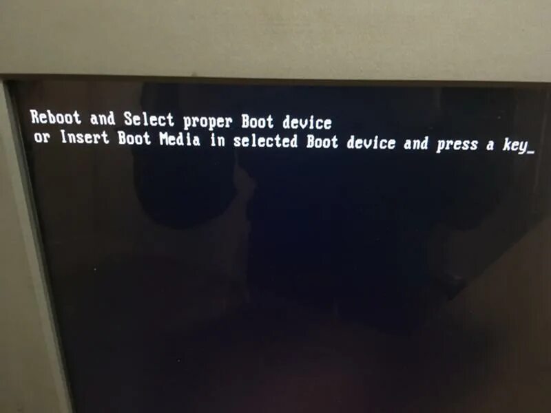 Reboot and select proper Boot device. Ошибка Reboot and select proper Boot device. Компьютер Reboot and select proper Boot device. Reboot and select proper Boot device and Press a Key. Ошибка boot and select proper boot device