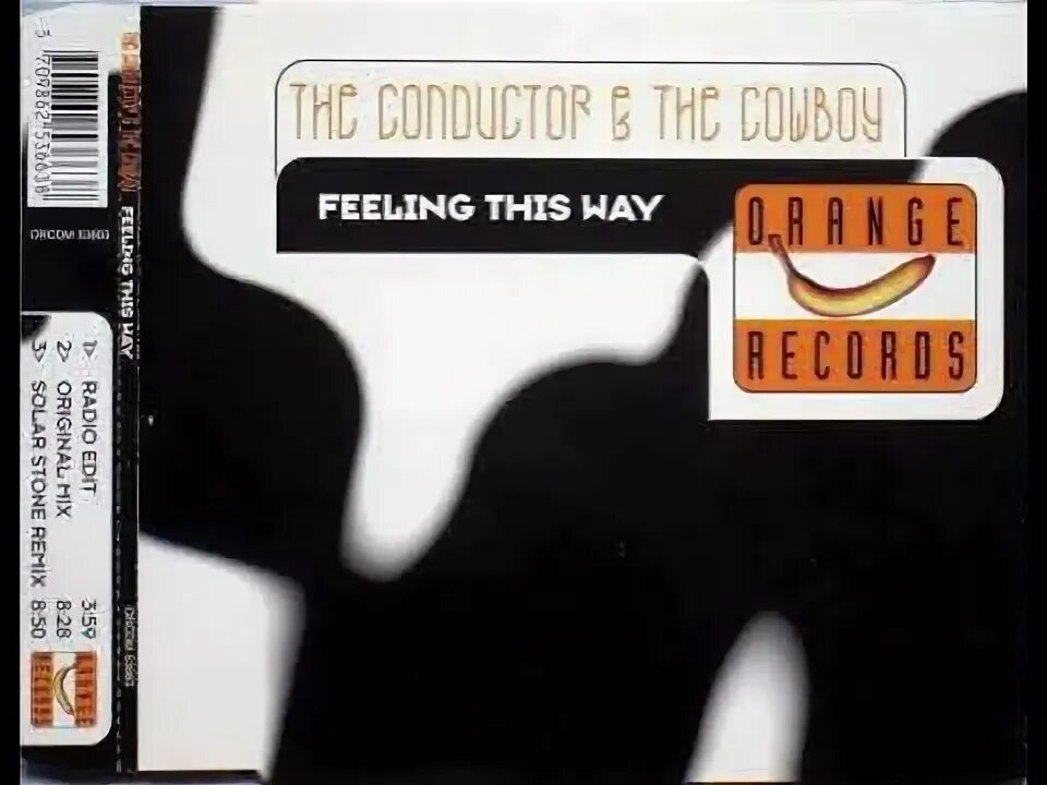 The conductor & the Cowboy - feeling this way. 2000 The Maxi Singles. This feeling. This feeling Углич. This feeling speed