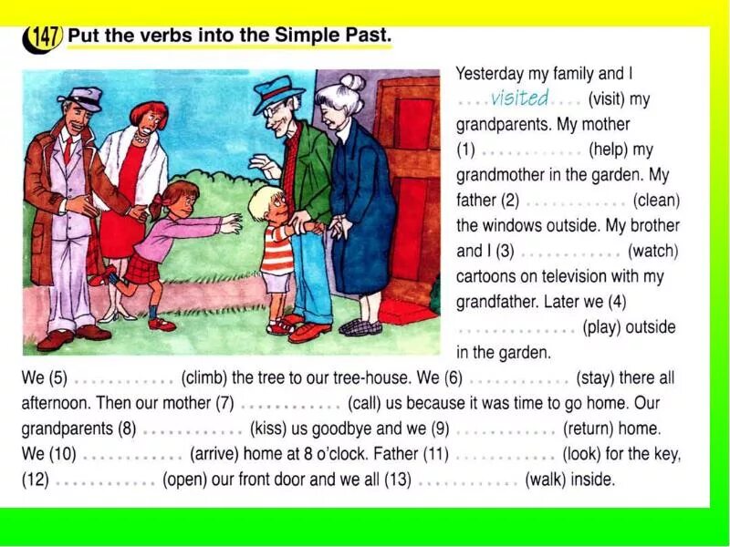 Then visit me. Put в паст Симпл. 147 Put the verbs into the simple past. Put on past simple. Глагол put в past simple.