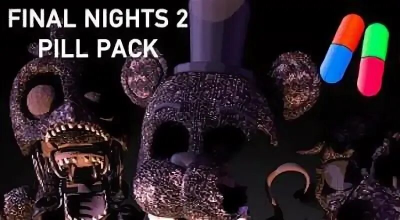 Fnaf 2 pills pack