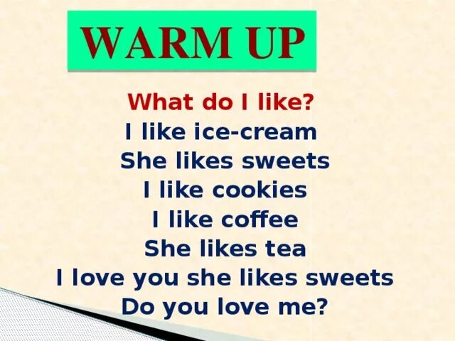 Does she like. What do i like стих. Стих i like Ice Cream. I like she likes правило. What do i like i like Ice Cream.