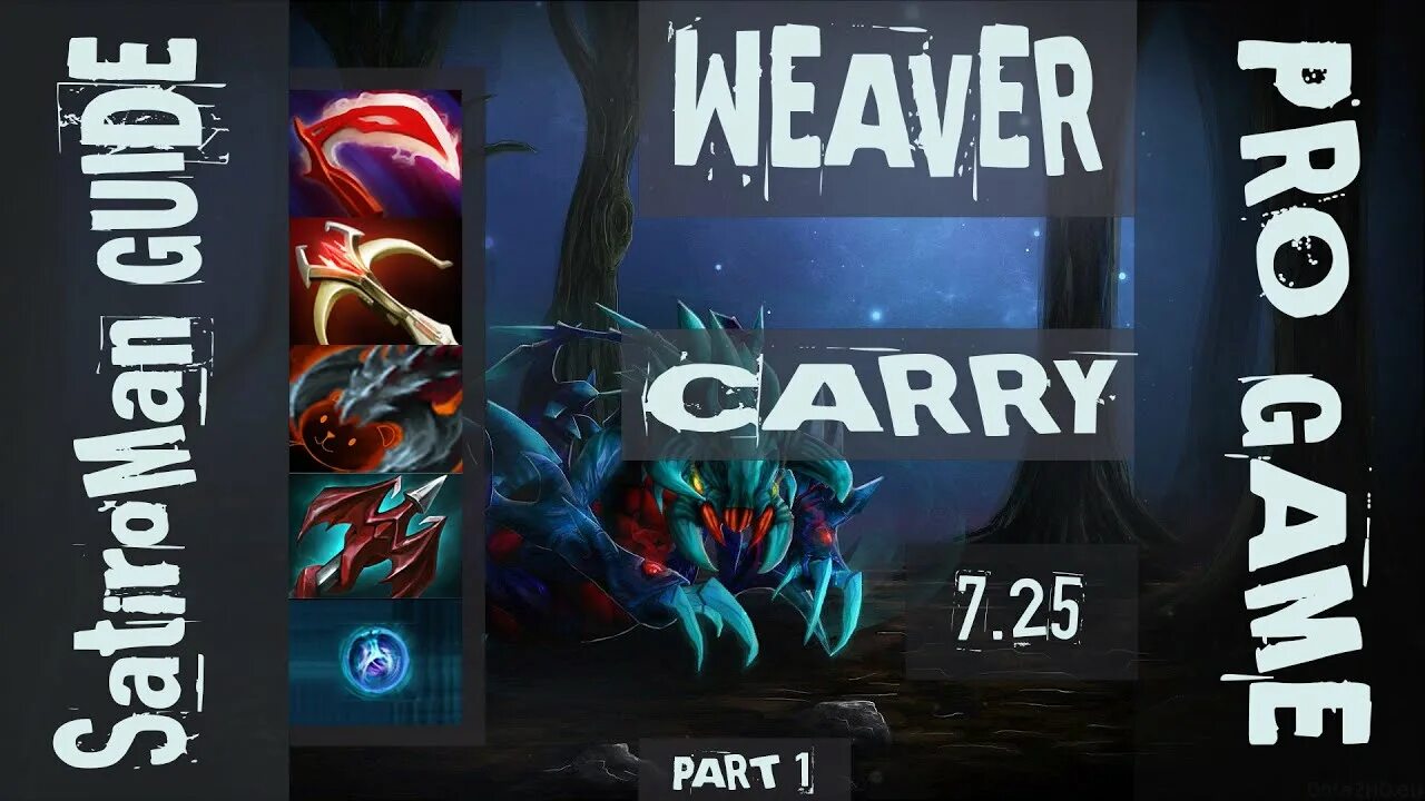 Вивер дота 2 сборка. Контр пик вивера. Weaver dota 2. Билд на weaver dota 2. Weaver dota.