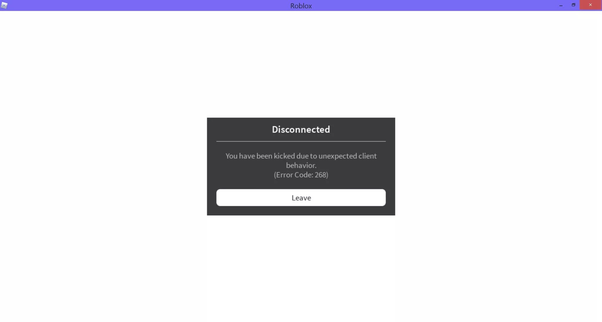РОБЛОКС ошибка you have been Kicked due to unexpected client Behavior. Ошибка 268. Roblox ошибка 268. Ошибка РОБЛОКС. Не заходит в режим роблокс