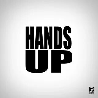 Hands up