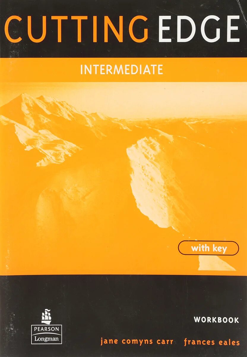 New cutting intermediate. Учебник Cutting Edge Intermediate. Cutting Edge Intermediate 3rd Edition. Cutting Edge Intermediate Keys Workbook. New Cutting Edge Intermediate Workbook.