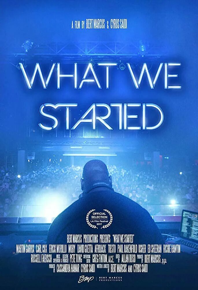 Look at what we started. We started.