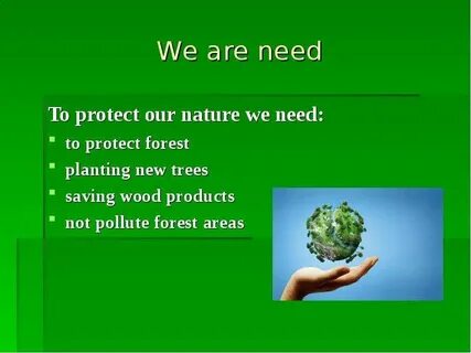 Protect forest