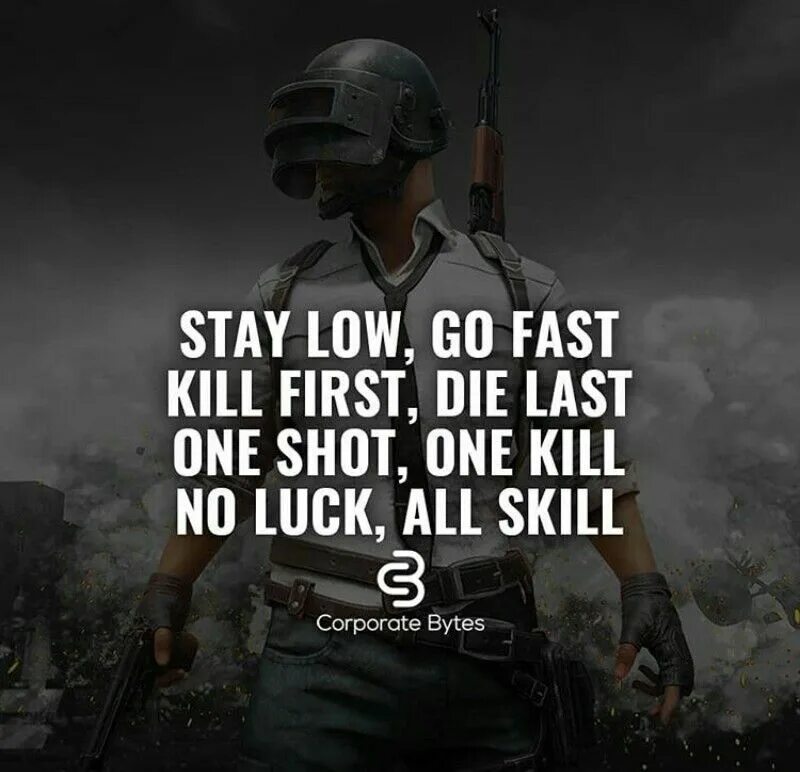 One shot one Kill no luck just skill. Stay Low go fast Kill first die last one shot one Kill no luck just skill. One shot one Kill no luck just skill откуда. No skill just luck. Fast kill