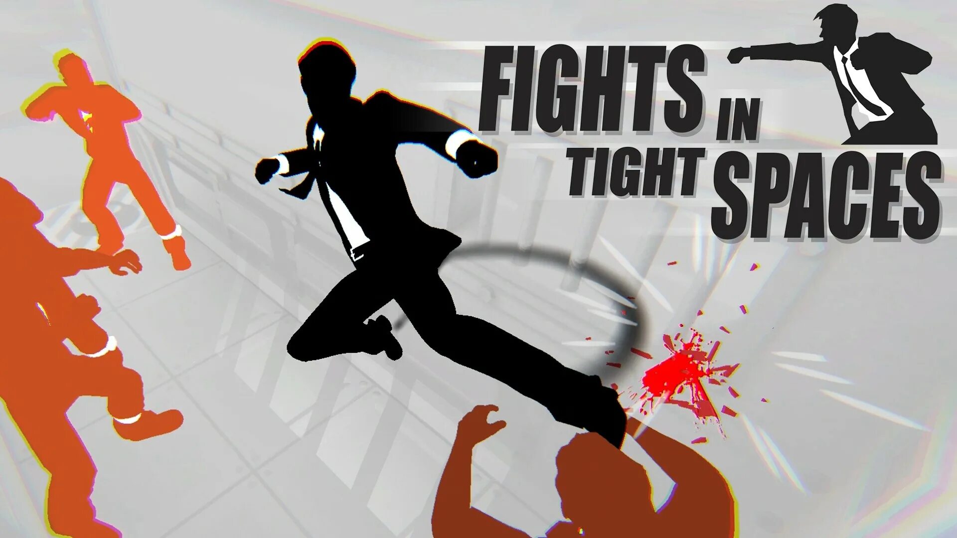 Fights in tight spaces. Tight space. fights in tight spaces (prologue).