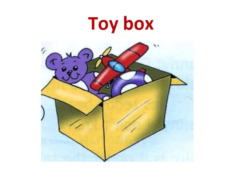 In my toy box i ve got. Toy Box английский. Toy Box спортлайт. Спотлайт 2 Toy Box. Toy Box картинка Spotlight 2.