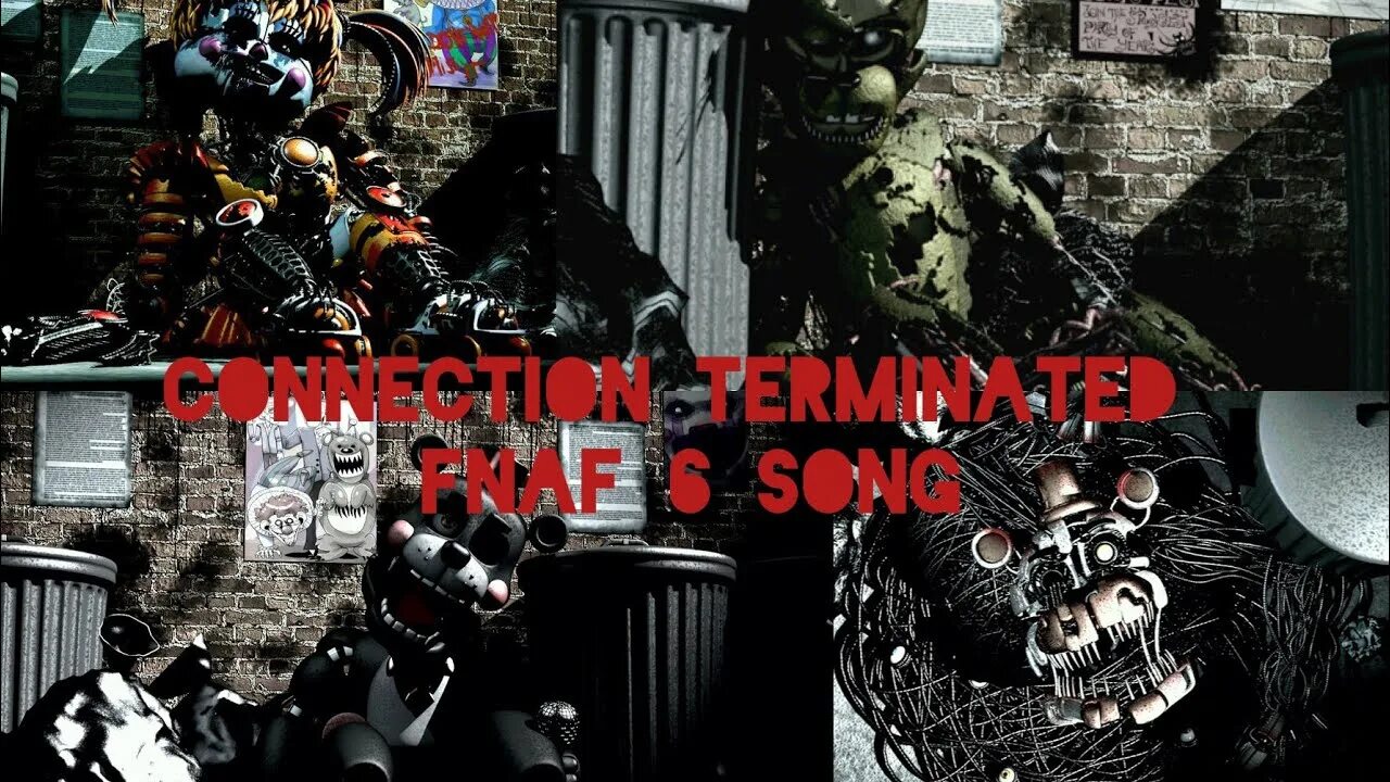 Fnaf 6 песни. Connection terminated FNAF. Connection terminated FNAF 6. Connection terminated. Connection terminated im sorry.