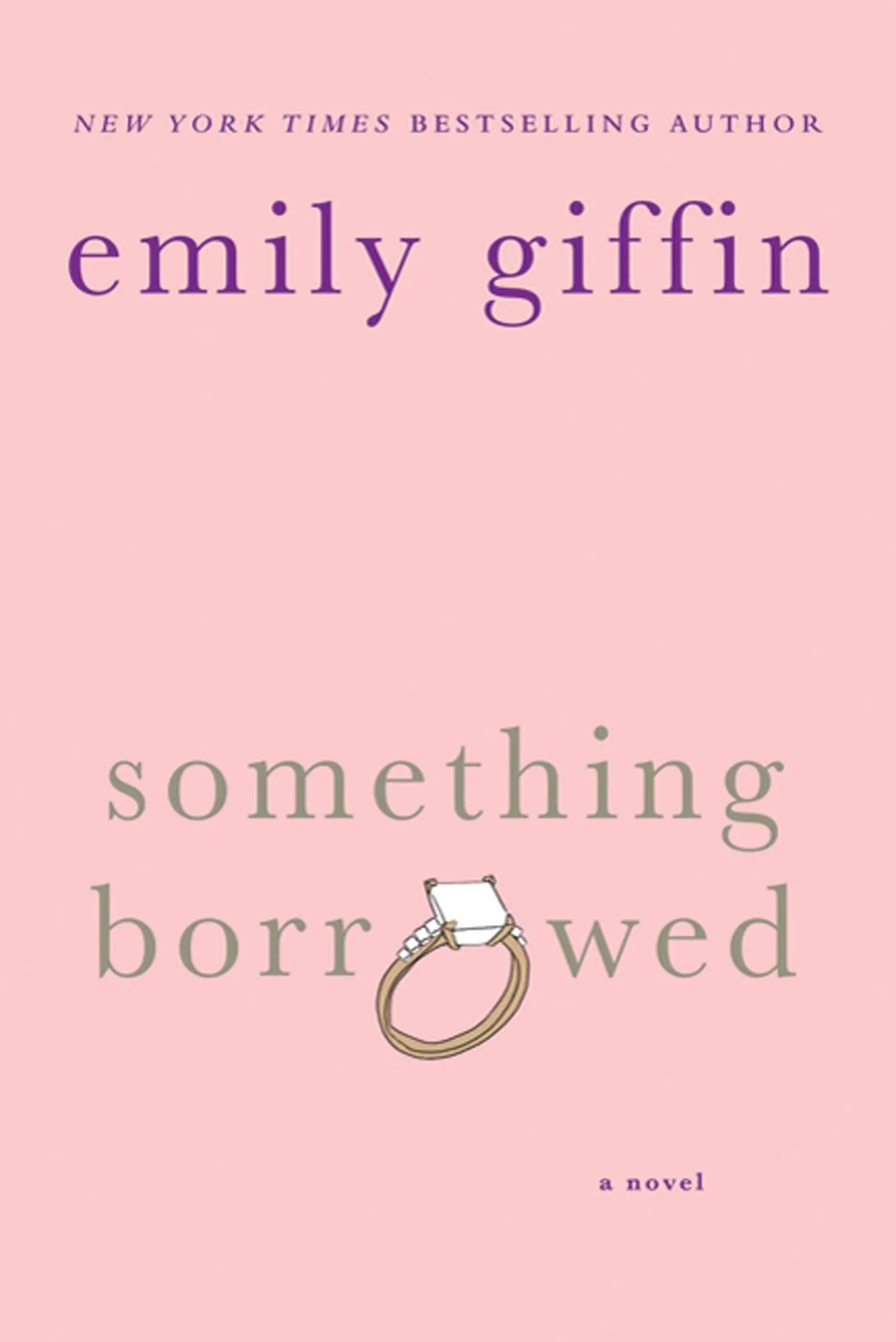 To book something. Emily Giffin. Something Borrowed. Giffin Emily "the one & only".