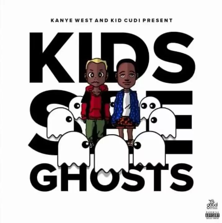 Обложка Kanye West Kids see Ghost. Kanye West Kid Cudi Kids see Ghosts. Kids see Ghosts обложка. Kids see Ghosts Kids see Ghosts. Kanye west kids