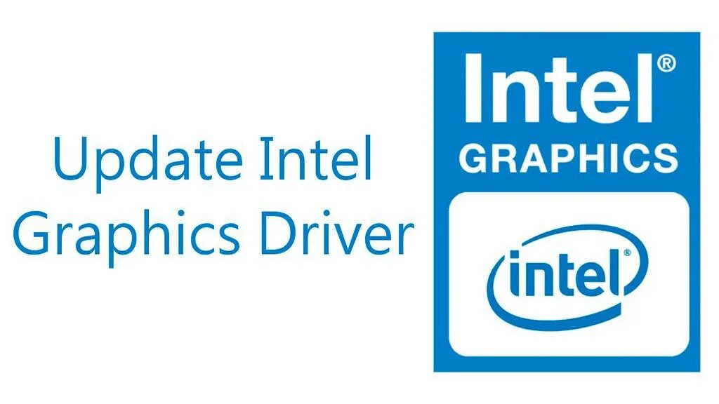 Интел Графикс. Интел драйвера. Intel Graphics Driver.