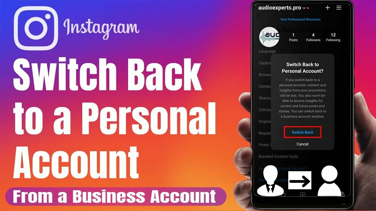 Switch backing. Instagram Switch. Personal account. Switch back to a personal account in Instagram. Switch to your Business account.