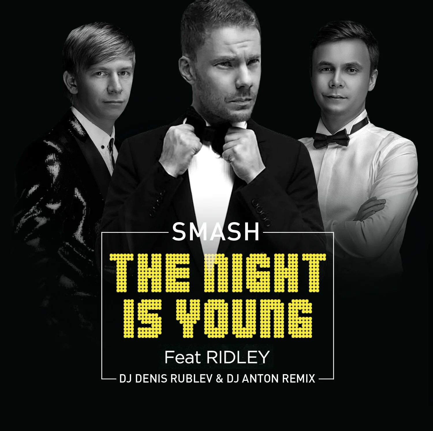 DJ Smash. DJ Smash feat. DJ Smash the Night is young. DJ Smash & Ridley - the Night is young.