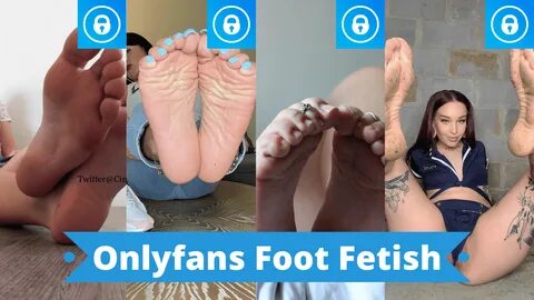 Foot pics on onlyfans