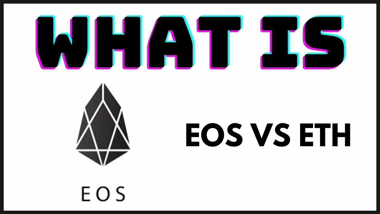 Vs eos. Vs eos