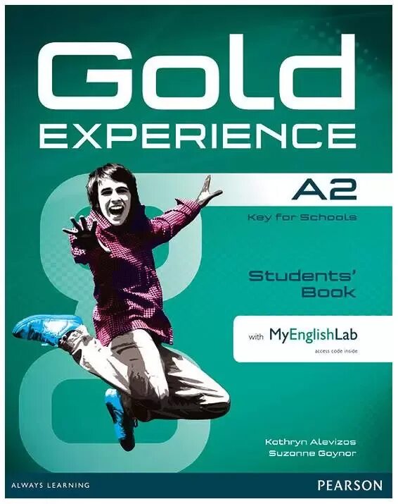 Учебник gold. Gold experience a2+ teacher's book ответы. Gold experience b1 students book workbook. Gold experience учебник. Gold experience a2.