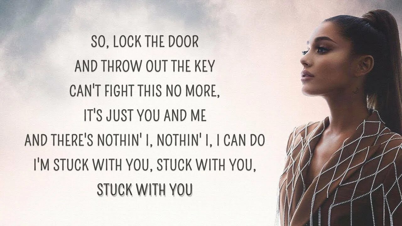 Ariana grande, Justin Bieber - Stuck with you. Nowlu Stuck on you -Official Lyric Video-. Stuck with u