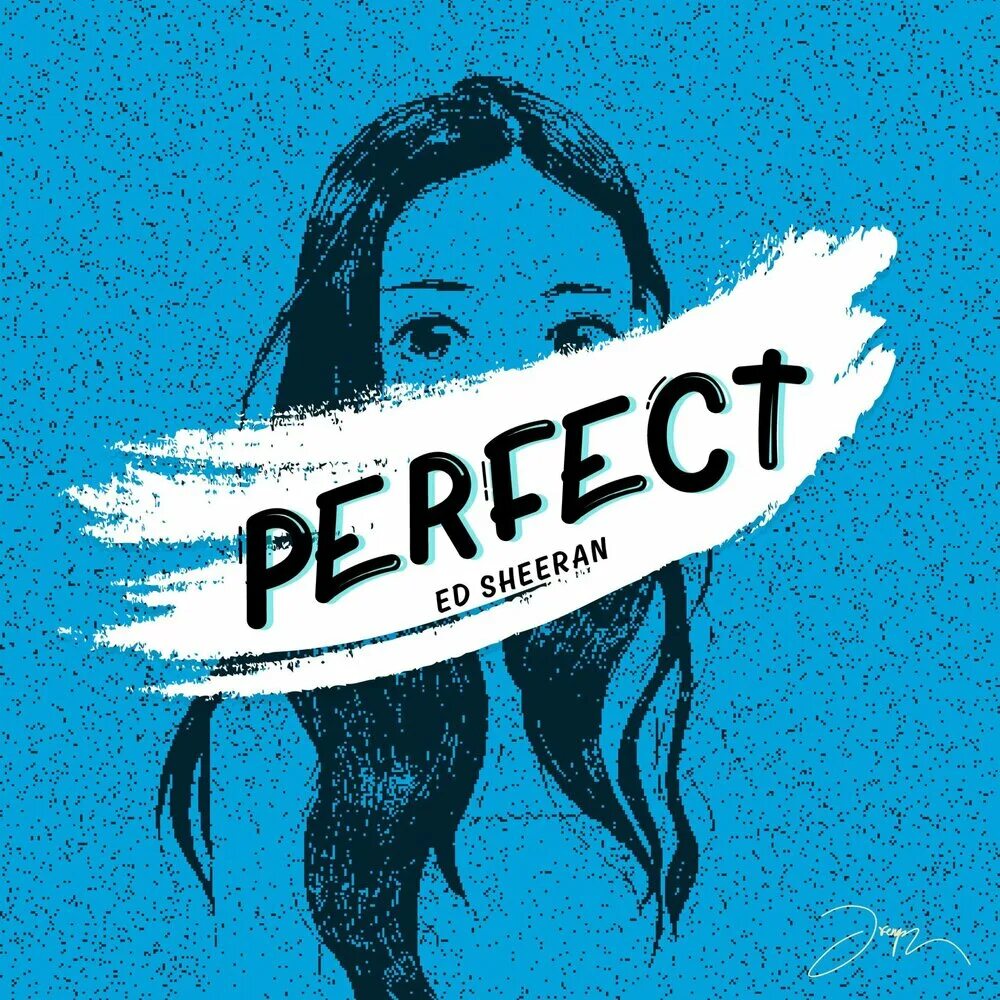 Ширан перфект слушать. Ed sheeran perfect. perfect эд ширан. ed sheeran perfect album. эд ширан перфект альбом.