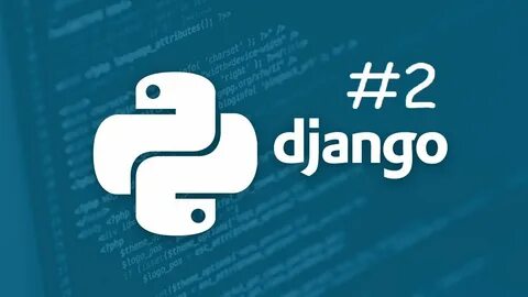 Обучение python django