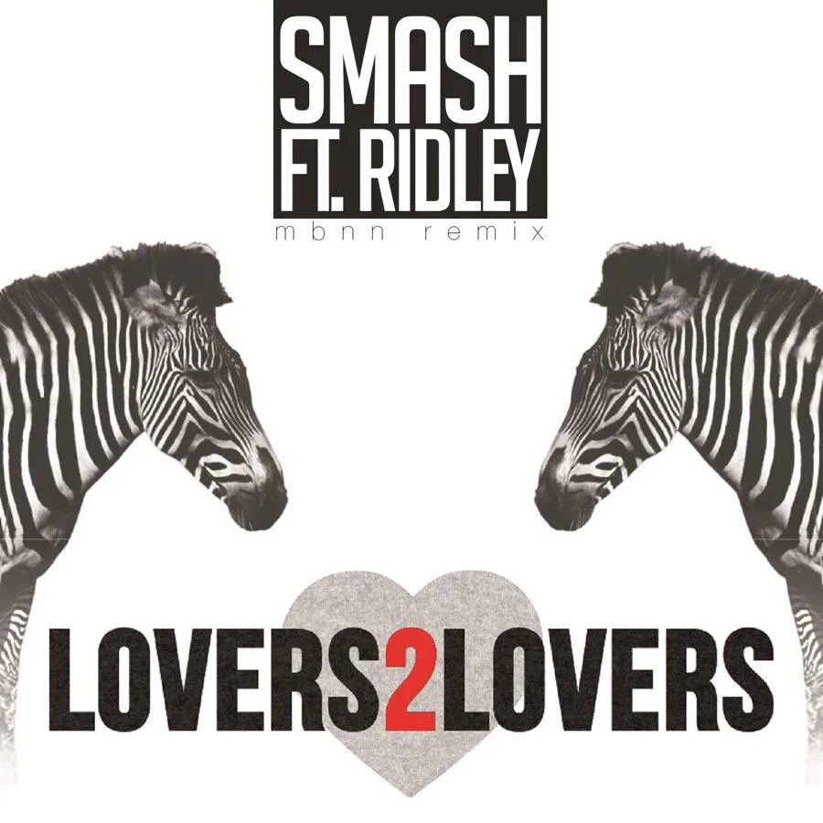 We love two. DJ Smash lovers2lovers feat Ridley. Smash lovers 2 lovers. Смэш лаверс ту лаверс. DJ Smash Love.