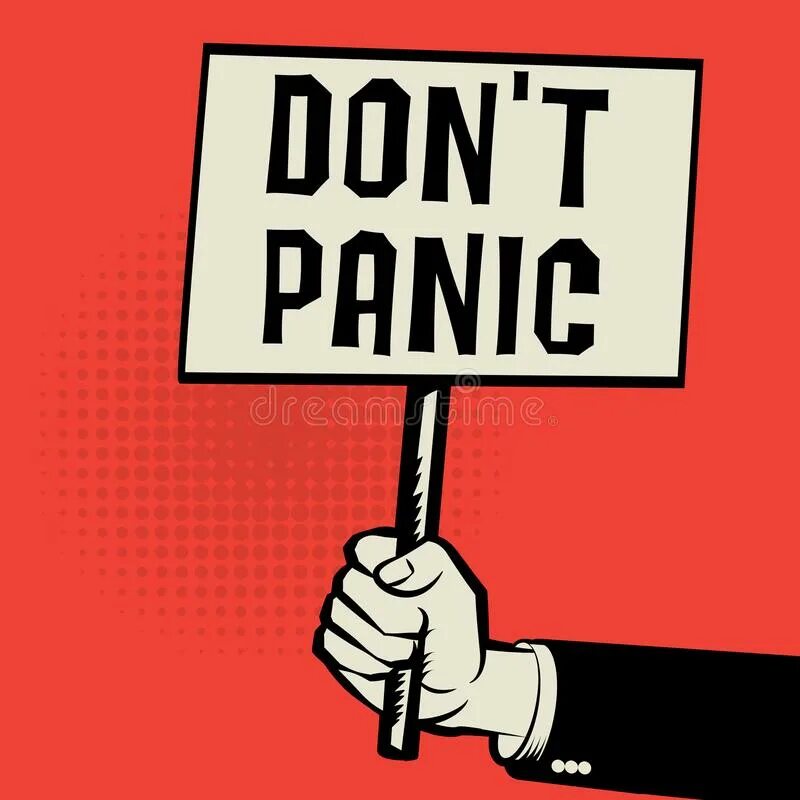Don t text don t call. Плакат паника. без паники плакат. don&#039;t panic плакат. постер не паниковать!.