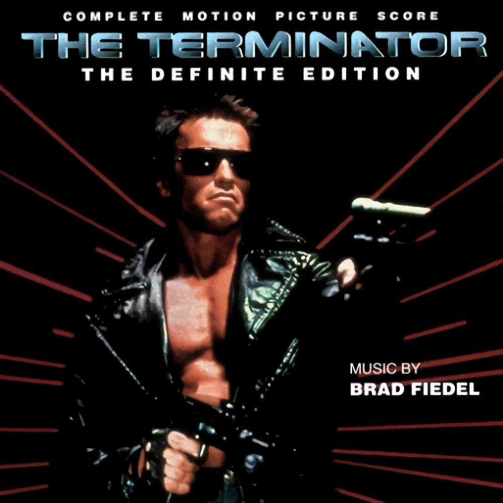 Ost terminator. Terminator OST 1984. Brad Fiedel Terminator. Терминатор 1984 Постер.