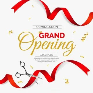 Grand opening