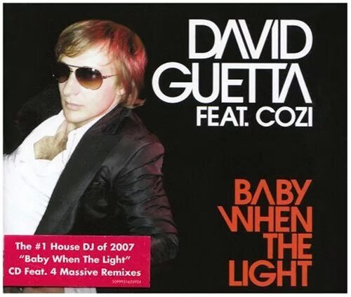 Baby when the Light. David Guetta Baby. Baby when the Light David. Baby when the Light от David Guetta feat. Cozi. David guetta baby don