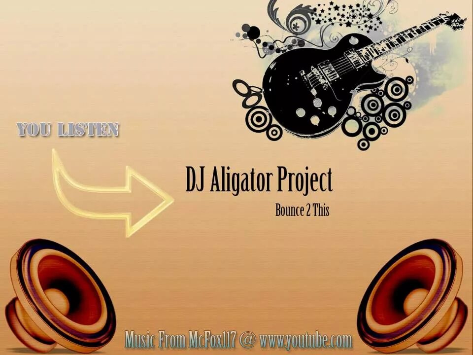 DJ Alligator Bounce. DJ Aligator - Payback time (2000) - DJ Aligator - Bounce 2 this. Bounce 2 this DJ Aligator Project. Dj aligator bounce 2 this