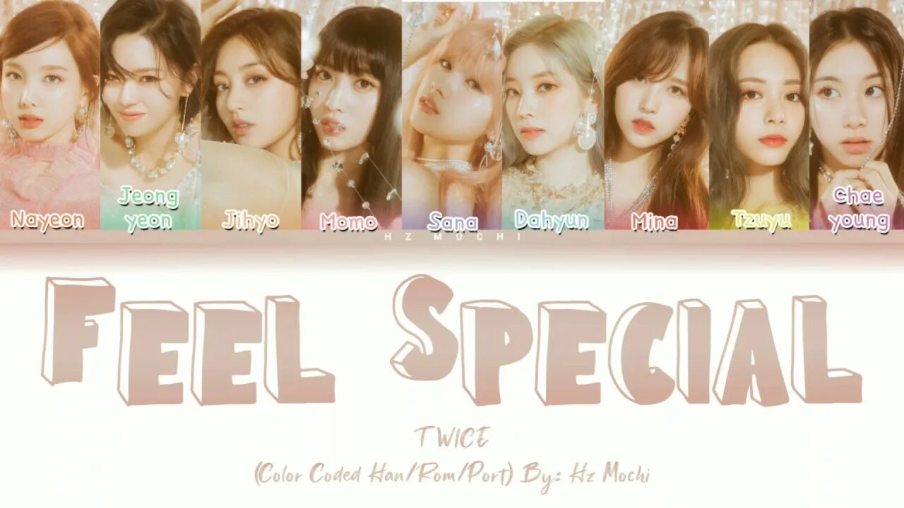 Твайс Фил спешл Веселые. Special текст twice. Twice Lyrics feel Special. The feels twice текст. Twice the feels текст