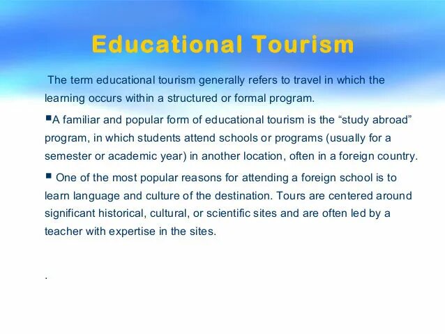 Tourism текст. Types of Educational Tourism. Educational Tourism meaning. Types of Tourism Educational Tourism.