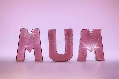 The word is mum