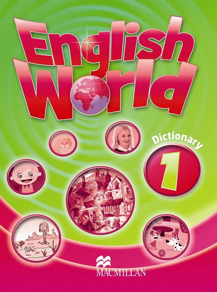 Английский world учебник. Mary Bowen Liz Hocking English World 1. English World 1 Dictionary. Учебник English World 1. English World Macmillan.