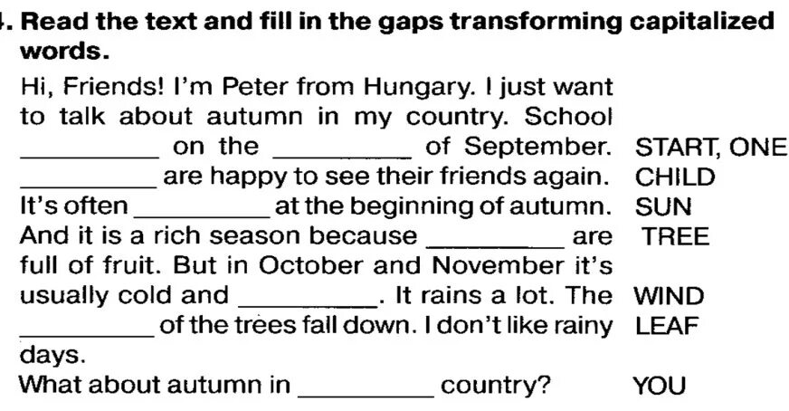 Most of us текст. Read the text and fill in the gaps Transforming capitalized Words ответы. Read the text and fill in the gaps Transforming capitalized Words 5 класс. Fill in работа по английскому языку. Текст fill the gaps in the text.