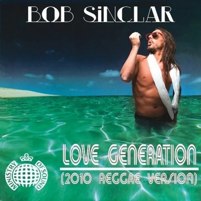 Bob sinclar - love generation обложка. Bob sinclar love generation клип. Bob sinclar, gary pine. Bob sinclar, gary pine. Bob sinclar love generation минус.
