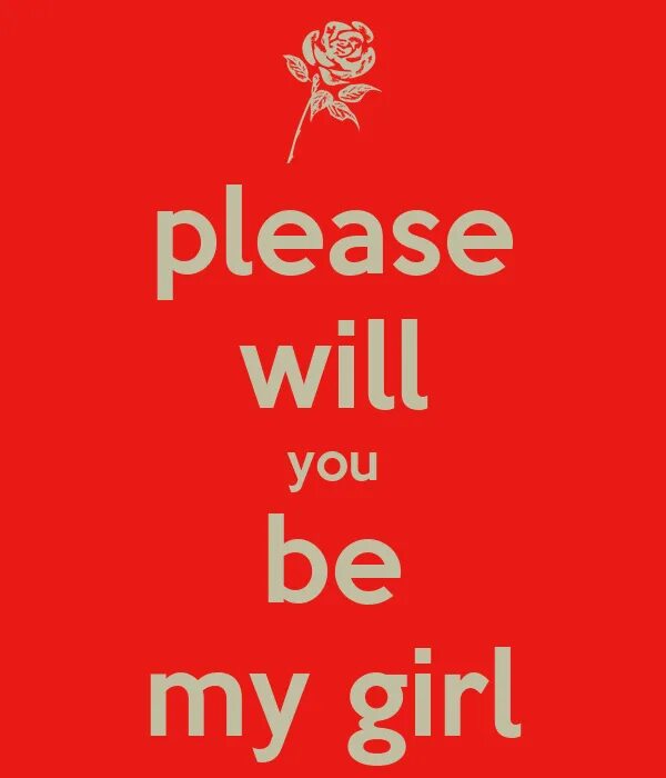 You will be my girl speed up. You will be my girl. Girl in Red you will be my girl. Will you be my girlfriend. My girl надпись.