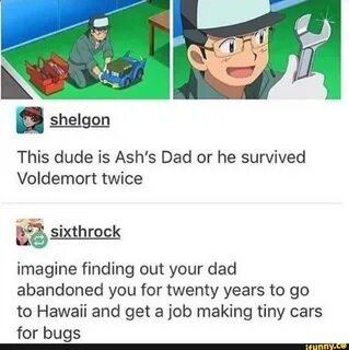 This dude is Ash's Dad or he survived Voldemort twice ER imagine findi...